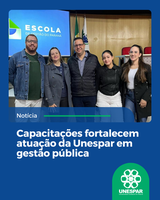 Capacitações fortalecem atuação da Unespar em gestão pública