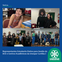 Representantes Estudantis Eleitos para Gestão do DCE e Centros Acadêmicos da Unespar Curitiba I