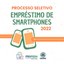 1 / 1 PROPEDH ABRE EDITAL DE EMPRÉSTIMO DE SMARTPHONES E SOLICITA A DEVOLUÇÃO DOS APARELHOS CEDIDOS EM 2021