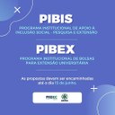 PIBIS E PIBEX ABREM EDITAIS PARA SUBMISSÃO DE PROPOSTAS DE EXTENSÃO