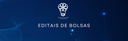 Editais de Bolsas