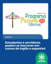 Estudantes e servidores podem se inscrever em cursos de inglês e espanhol