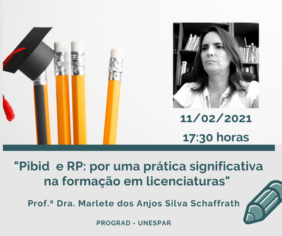 Pibid e RP: por uma prática significativa na formação em licenciaturas